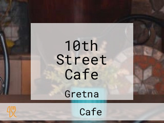 10th Street Cafe