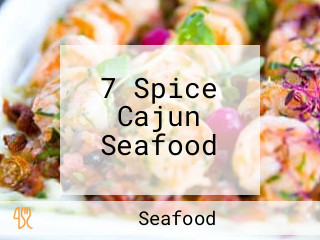 7 Spice Cajun Seafood