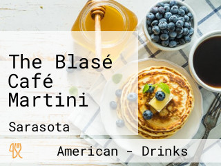 The Blasé Café Martini