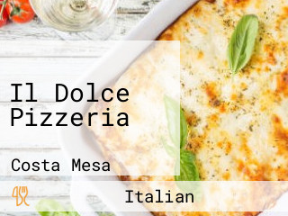 Il Dolce Pizzeria