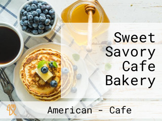 Sweet Savory Cafe Bakery