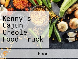 Kenny's Cajun Creole Food Truck