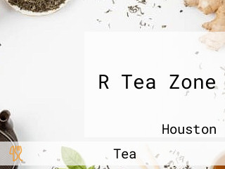 R Tea Zone