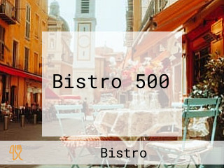 Bistro 500