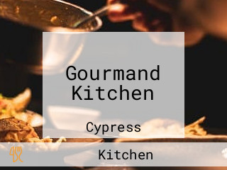 Gourmand Kitchen