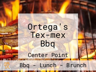 Ortega's Tex-mex Bbq