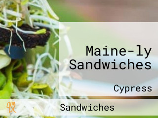 Maine-ly Sandwiches