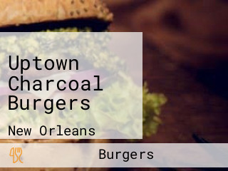 Uptown Charcoal Burgers