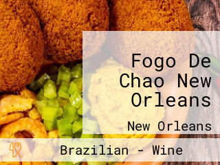 Fogo De Chao New Orleans