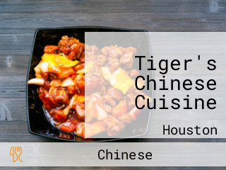 Tiger's Chinese Cuisine