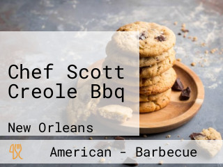 Chef Scott Creole Bbq