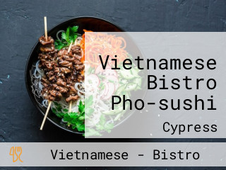 Vietnamese Bistro Pho-sushi