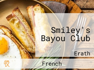 Smiley's Bayou Club