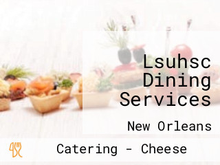 Lsuhsc Dining Services