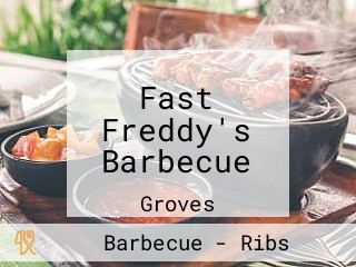 Fast Freddy's Barbecue