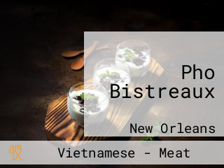 Pho Bistreaux