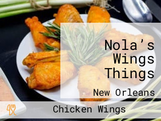 Nola’s Wings Things