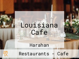 Louisiana Cafe