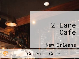 2 Lane Cafe