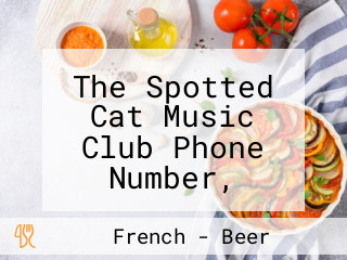 The Spotted Cat Music Club Phone Number, Reservations, Reviews