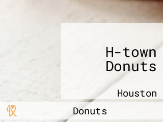 H-town Donuts