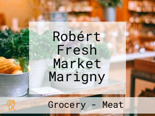 Robért Fresh Market Marigny