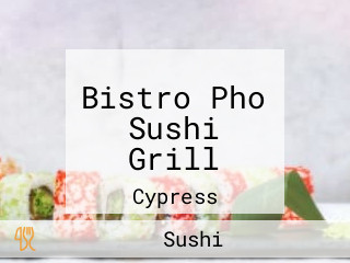 Bistro Pho Sushi Grill