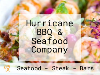 Hurricane BBQ & Seafood Company