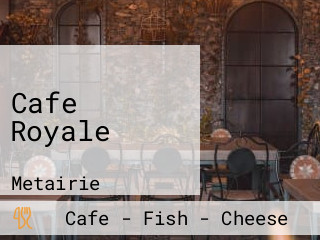 Cafe Royale