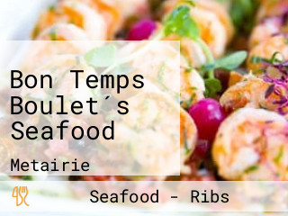 Bon Temps Boulet´s Seafood