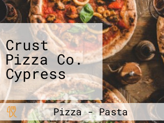 Crust Pizza Co. Cypress