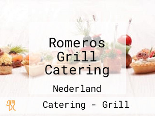 Romeros Grill Catering