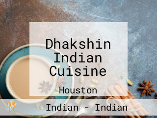 Dhakshin Indian Cuisine