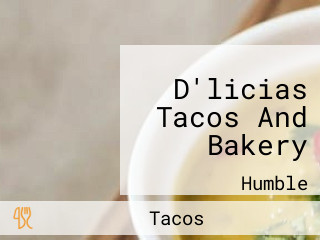 D'licias Tacos And Bakery