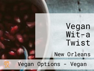 Vegan Wit-a Twist