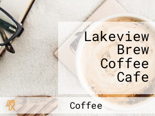 Lakeview Brew Coffee Cafe