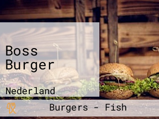 Boss Burger