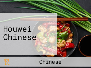 Houwei Chinese