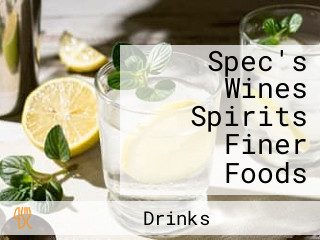 Spec's Wines Spirits Finer Foods