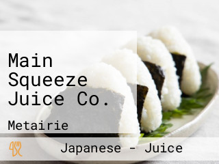 Main Squeeze Juice Co.