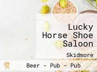 Lucky Horse Shoe Saloon