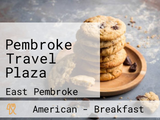 Pembroke Travel Plaza