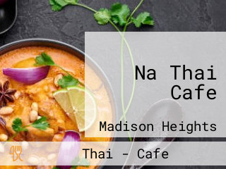 Na Thai Cafe