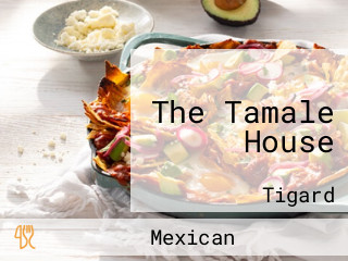 The Tamale House