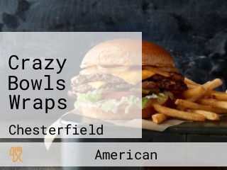 Crazy Bowls Wraps