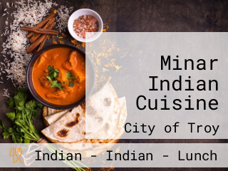 Minar Indian Cuisine