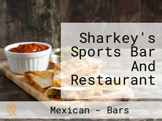 Sharkey's Sports Bar And Restaurant