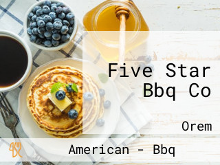 Five Star Bbq Co