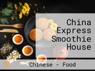 China Express Smoothie House