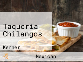 Taqueria Chilangos